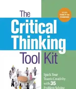 دانلود کتاب The Critical Thinking Toolkit: Spark Your Team’s Creativity with 35 Problem Solving Activities