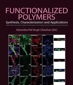 دانلود کتاب Functionalized Polymers: Synthesis, Characterization and Applications