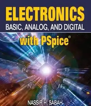 دانلود کتاب Electronics. Basic, Analog, and Digital with PSpice