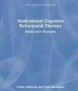 دانلود کتاب Motivational Cognitive Behavioural Therapy: Distinctive Features