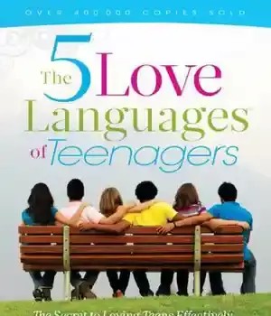 دانلود کتاب The Five Love Languages of Teenagers: Secret to Loving Teens Effectively