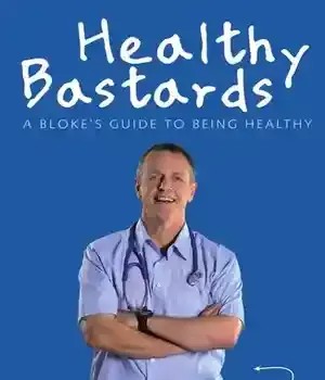 دانلود کتاب Healthy Bastards: A Bloke’s Guide to Being