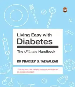 دانلود کتاب Living Easy with Diabetes: The Ultimate Handbook Diabetes