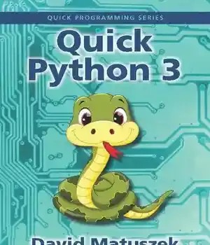 دانلود کتاب Quick Python 3 (Quick Programming)