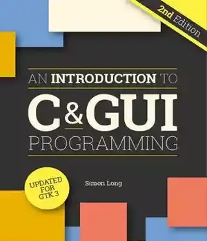 دانلود کتاب An Introduction To C & GUI Programming