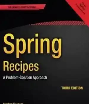 دانلود کتاب Spring Recipes, 3rd Edition: A Problem-Solution Approach