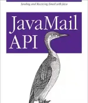 دانلود کتاب JavaMail API: Sending and Receiving Email with Java – API