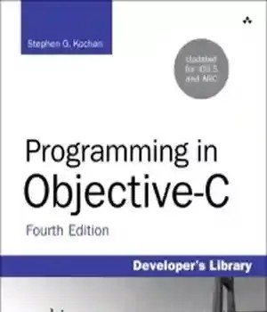 دانلود کتاب Programming in Objective-C, 4th Edition – Objective-C