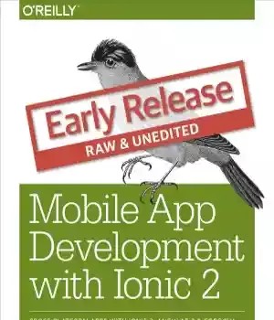دانلود کتاب Mobile App Development with Ionic 2 (Early release