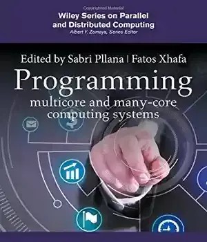 دانلود کتاب Programming Multicore and Many-core Computing Systems