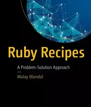 دانلود کتاب Ruby Recipes A Problem-Solution Approach