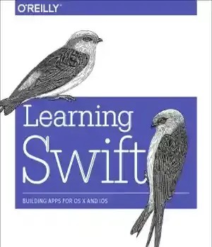 دانلود کتاب Learning Swift. Building Apps for OS X and iOS