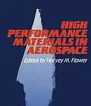 دانلود کتاب High Performance Materials in Aerospace