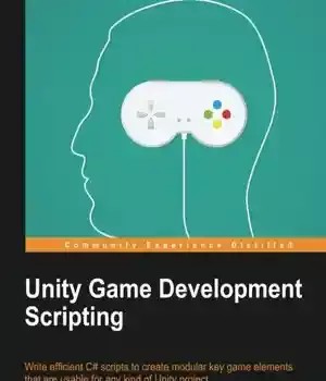 دانلود کتاب Unity Game Development Scripting