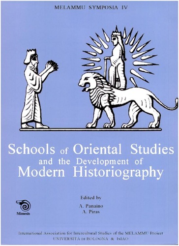 دانلود کتاب Schools Of Oriental Studies And The Development Modern Historiography
