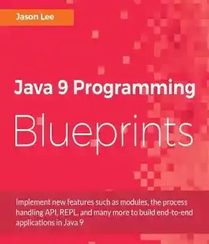 دانلود کتاب Java 9 Programming Blueprints