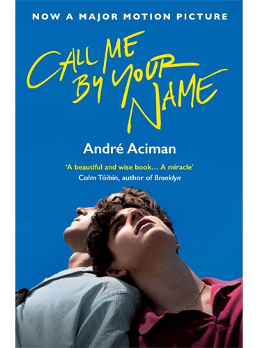 کتاب Call Me By Your Name by Andre Aciman