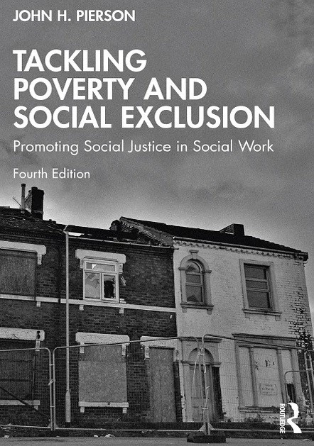 دانلود کتاب Tackling Poverty and Social Exclusion: Promoting Social Justice in Social Work 4th Edition