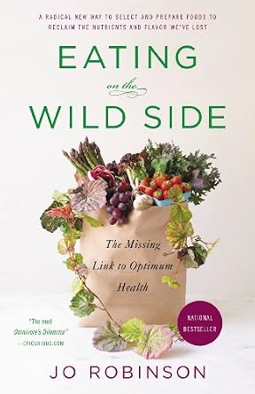 دانلود نسخه کامل کتاب زبان اصلی Eating on the Wild Side: The Missing Link to Optimum Health