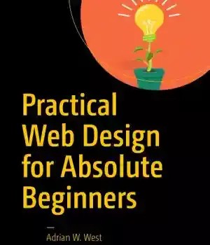 دانلود کتاب Practical web design for absolute beginners