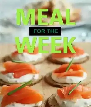 دانلود کتاب Meal for the Week: Anti Inflammatory Recipes and Diet Foods