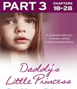 دانلود کتاب Daddy’s Little Princess: Part 3 of