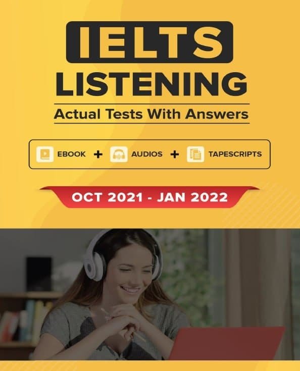کتاب آیلتس لیسنینگ اکچوال تست اکتبر تا ژانویه ۲۰۲۲ (IELTS Listening Actual Tests with Answers (Oct-Jan 2022