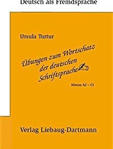 کتاب آلمانی دارتمن Übungen zum Wortschatz der deutschen Schriftsprache Niveau A2 C1 Dartman