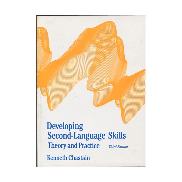 کتاب دولوپینگ سکند لنگوویج اسکیلز Developing second Language Skills third edition Chastain چستین