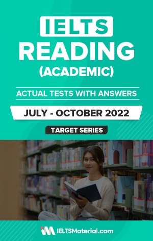 کتاب آیلتس ریدینگ اکچوال تست جولای تا اکتبر IELTS Reading (Academic) Actual Test (July – October 2022)