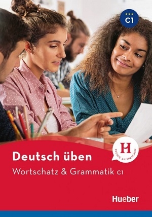 کتاب آلمانی ورتشاتز اند گراماتیک Deutsch Uben Wortschatz & Grammatik C1 NEU