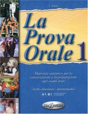 کتاب لا پروا اورال La Prova Orale 1 Materiale autentico per la conversazione e la preparazione agli esami orali A1 B1