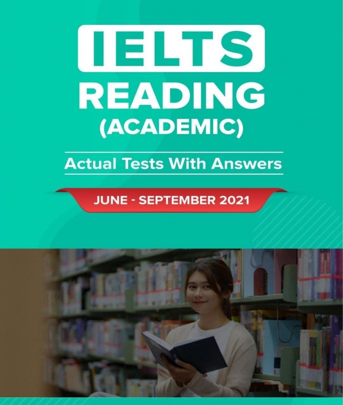 کتاب زبان آیلتس ریدینگ اکچوال تست جون تا سپتامبر ۲۰۲۱ (IELTS Reading Academic Training Actual Tests with Answers (Jun-Sep 2021