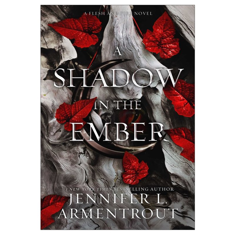 کتاب A Shadow in the Ember by Jennifer L. Armentrout