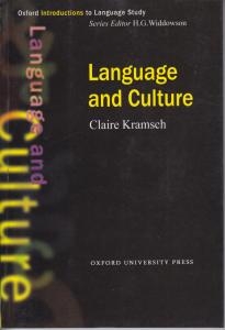 Language and Culture by Claire Kramsch