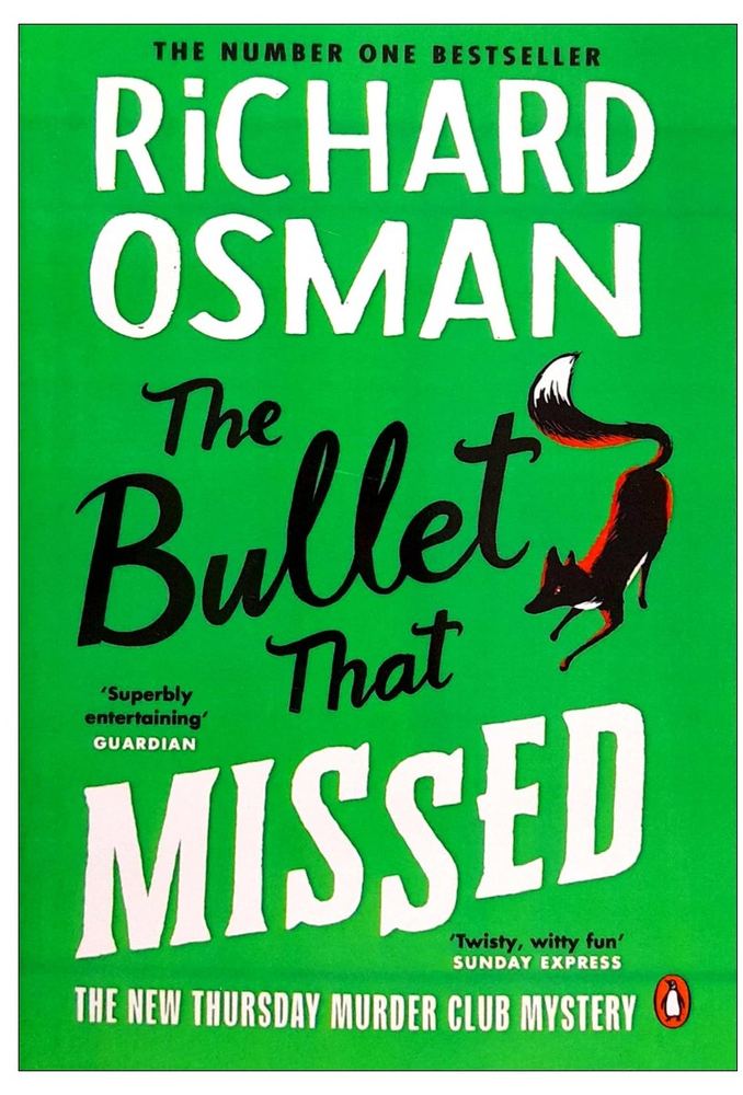 کتاب The Bullet That Missed by Richard Osman