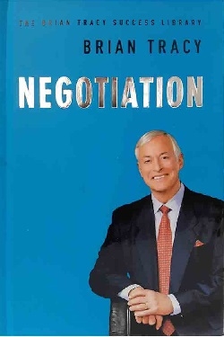 کتاب رمان انگلیسی مذاکره Negotiation - The Brian Tracy Success Library