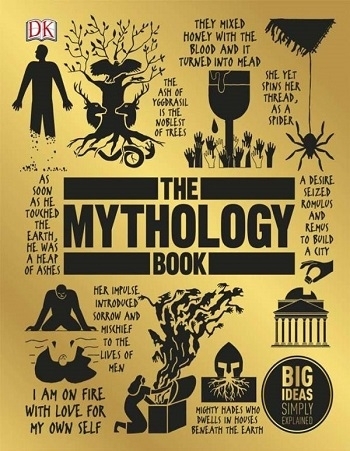 كتاب د مایتولوژِی بوک The Mythology Book Big Ideas Simply Explained