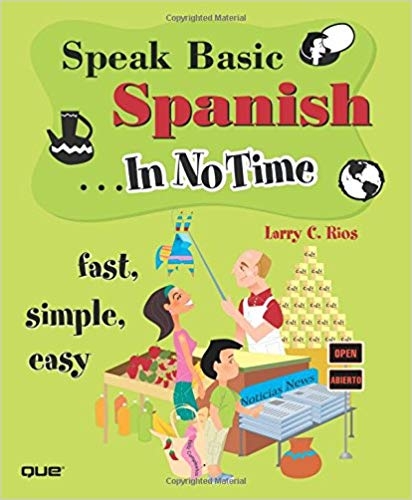 کتاب اسپانیایی اسپیک بیسیک اسپنیش این نو تایم Speak Basic Spanish In No Time