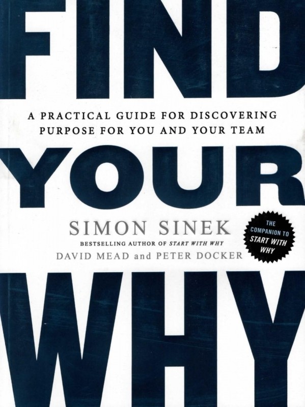کتاب رمان انگلیسی چرایی خود را بیابید Find Your Why by Simon Sinek