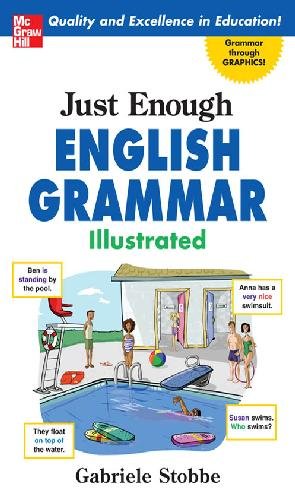 کتاب جاست ایناف انگلیش گرمر ایلوسترید Just Enough English Grammar Illustrated