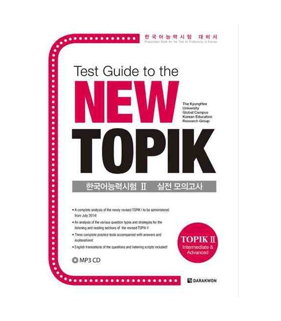 کتاب زبان کره ای راهنمای توپيک جدید Print TEST GUIDE TO THE NEW TOPIK (TOPIK 2- INTERMEDIATE @ ADVANCED