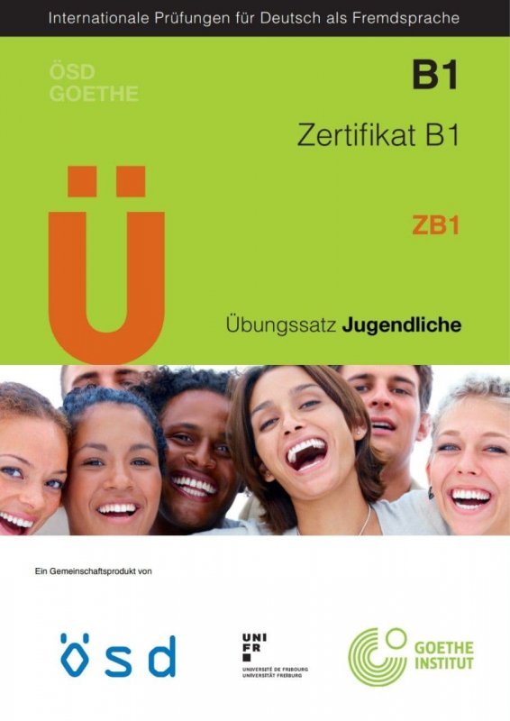 کتاب آزمون آلمانی یو زرتیفیکات U Zertifikat B1 Übungssatz Jugendliche