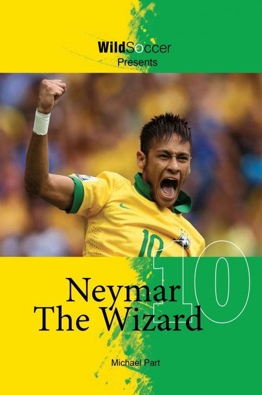 کتاب رمان انگلیسی نیمار جادوگر Neymar The Wizard