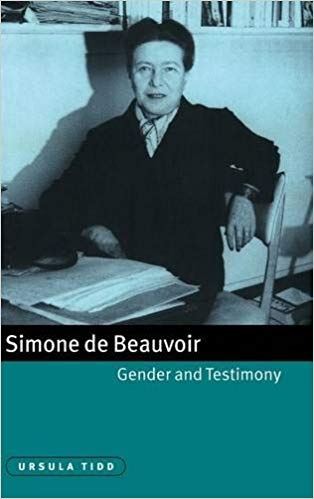 کتاب زبان سیمون دوبوار جنسیت و شهادت Simone de Beauvoir Gender and Testimony Cambridge Studies in French