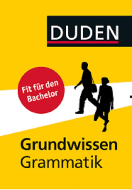 کتاب آلمانی دودن گروندویسن Duden Grundwissen Grammatik Fit für den Bachelor