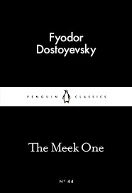کتاب The Meek One by Fyodor Dostoevsky