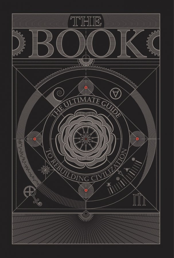 کتاب The Book The Ultimate Guide to Rebuilding a Civilization