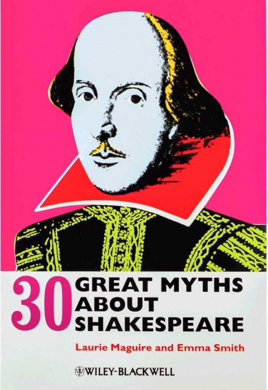 کتاب 30 افسانه بزرگ درباره شکسپیر 30Great Myths about Shakespeare
