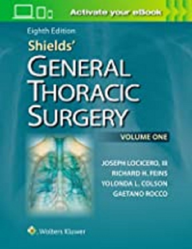 کتاب شیلدز جنرال توراسیک سرجری Shields' General Thoracic Surgery